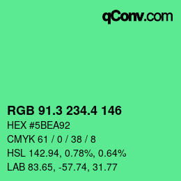 カラーコード: RGB 91.3 234.4 146 | qconv.com