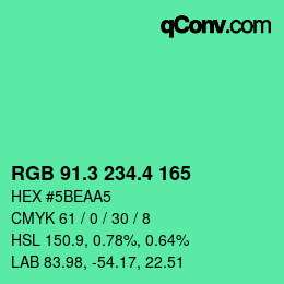カラーコード: RGB 91.3 234.4 165 | qconv.com