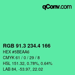 カラーコード: RGB 91.3 234.4 166 | qconv.com