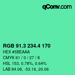 カラーコード: RGB 91.3 234.4 170 | qconv.com