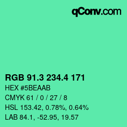 カラーコード: RGB 91.3 234.4 171 | qconv.com