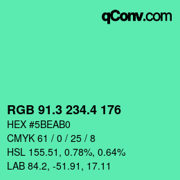 カラーコード: RGB 91.3 234.4 176 | qconv.com