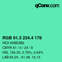 カラーコード: RGB 91.3 234.4 178 | qconv.com
