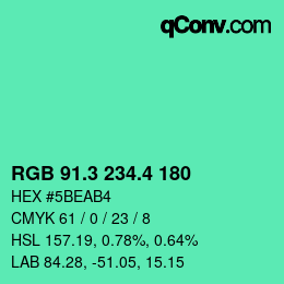 カラーコード: RGB 91.3 234.4 180 | qconv.com