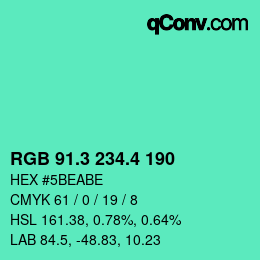 カラーコード: RGB 91.3 234.4 190 | qconv.com