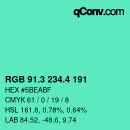 カラーコード: RGB 91.3 234.4 191 | qconv.com