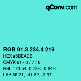 カラーコード: RGB 91.3 234.4 219 | qconv.com