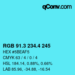 カラーコード: RGB 91.3 234.4 245 | qconv.com