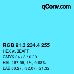 カラーコード: RGB 91.3 234.4 255 | qconv.com