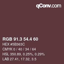 カラーコード: RGB 91.3 54.4 60 | qconv.com