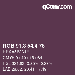 カラーコード: RGB 91.3 54.4 78 | qconv.com