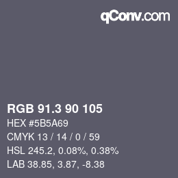 カラーコード: RGB 91.3 90 105 | qconv.com