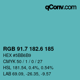 カラーコード: RGB 91.7 182.6 185 | qconv.com