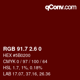 カラーコード: RGB 91.7 2.6 0 | qconv.com