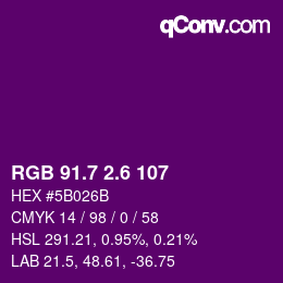 カラーコード: RGB 91.7 2.6 107 | qconv.com