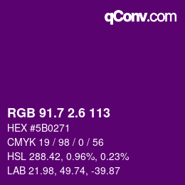 カラーコード: RGB 91.7 2.6 113 | qconv.com
