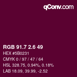 カラーコード: RGB 91.7 2.6 49 | qconv.com