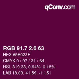カラーコード: RGB 91.7 2.6 63 | qconv.com