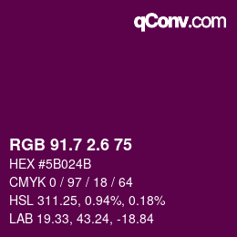 カラーコード: RGB 91.7 2.6 75 | qconv.com