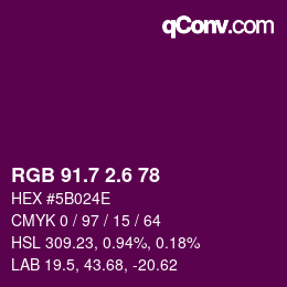 カラーコード: RGB 91.7 2.6 78 | qconv.com