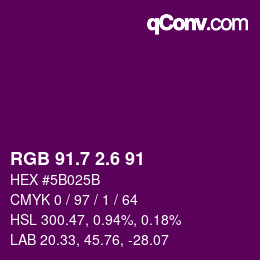 カラーコード: RGB 91.7 2.6 91 | qconv.com