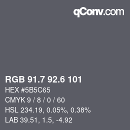 カラーコード: RGB 91.7 92.6 101 | qconv.com