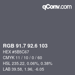 カラーコード: RGB 91.7 92.6 103 | qconv.com