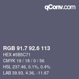 カラーコード: RGB 91.7 92.6 113 | qconv.com