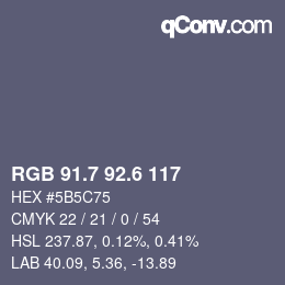 カラーコード: RGB 91.7 92.6 117 | qconv.com