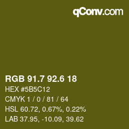 カラーコード: RGB 91.7 92.6 18 | qconv.com