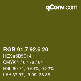 カラーコード: RGB 91.7 92.6 20 | qconv.com