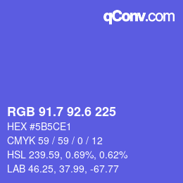 カラーコード: RGB 91.7 92.6 225 | qconv.com