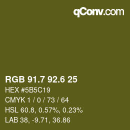 カラーコード: RGB 91.7 92.6 25 | qconv.com