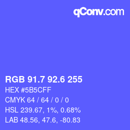 カラーコード: RGB 91.7 92.6 255 | qconv.com