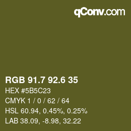 カラーコード: RGB 91.7 92.6 35 | qconv.com