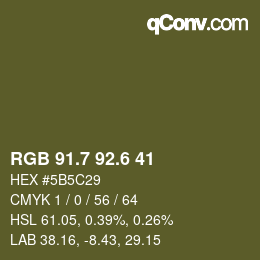 カラーコード: RGB 91.7 92.6 41 | qconv.com