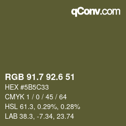 カラーコード: RGB 91.7 92.6 51 | qconv.com