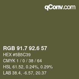 カラーコード: RGB 91.7 92.6 57 | qconv.com