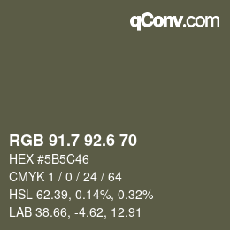 カラーコード: RGB 91.7 92.6 70 | qconv.com