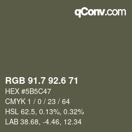 カラーコード: RGB 91.7 92.6 71 | qconv.com