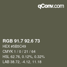 カラーコード: RGB 91.7 92.6 73 | qconv.com