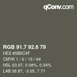 カラーコード: RGB 91.7 92.6 79 | qconv.com