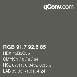 カラーコード: RGB 91.7 92.6 85 | qconv.com