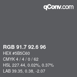 カラーコード: RGB 91.7 92.6 96 | qconv.com