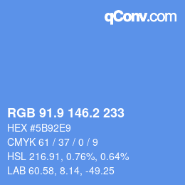 カラーコード: RGB 91.9 146.2 233 | qconv.com