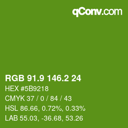 カラーコード: RGB 91.9 146.2 24 | qconv.com