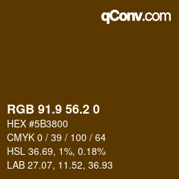 カラーコード: RGB 91.9 56.2 0 | qconv.com