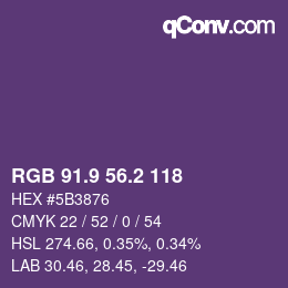 カラーコード: RGB 91.9 56.2 118 | qconv.com