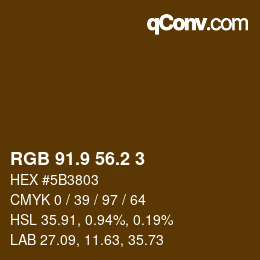 Color code: RGB 91.9 56.2 3 | qconv.com