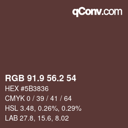 Color code: RGB 91.9 56.2 54 | qconv.com